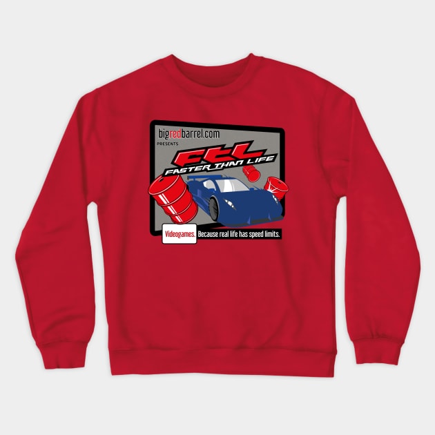 BRB FTL Crewneck Sweatshirt by Big Red Barrel